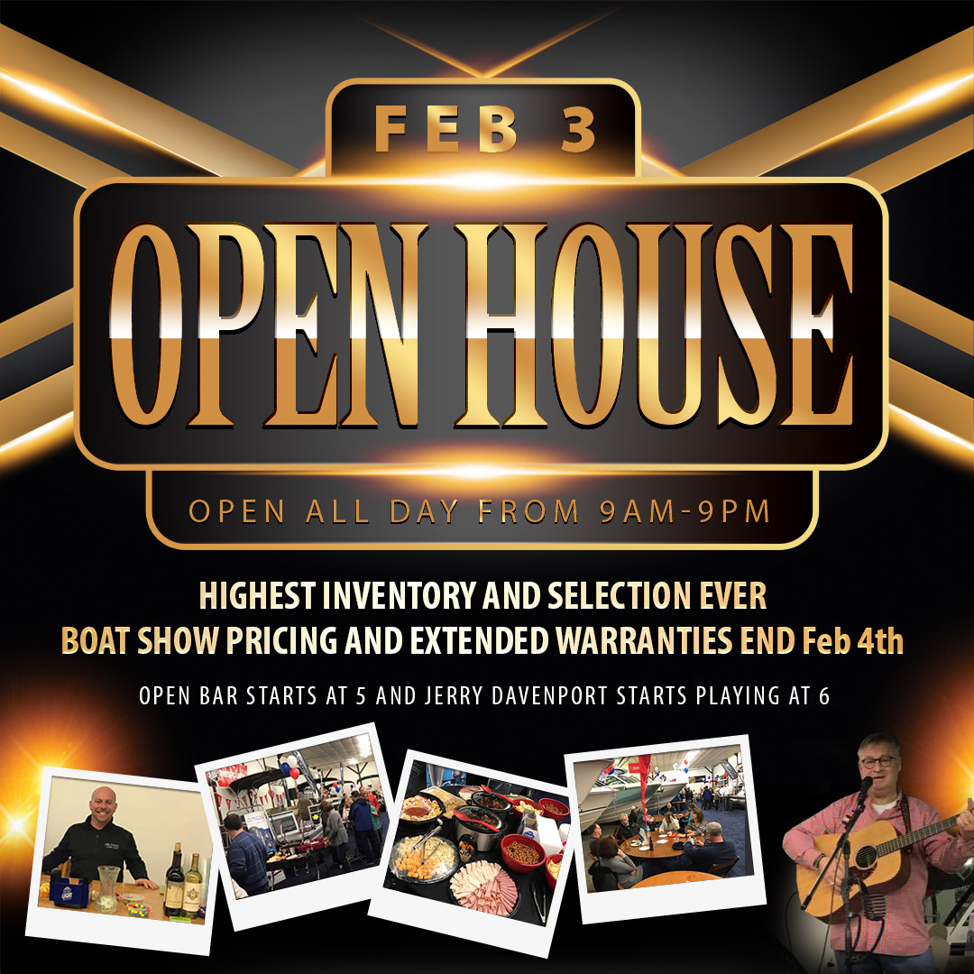 Open House February 3, 2018 - Big Savings on Albemarle, Bennington, Boston Whaler, Cobalt, NauticStar Boats